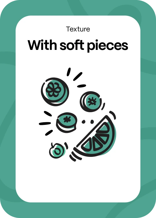 With soft pieces